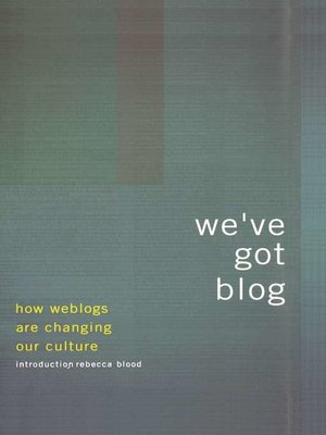 cover image of We've Got Blog